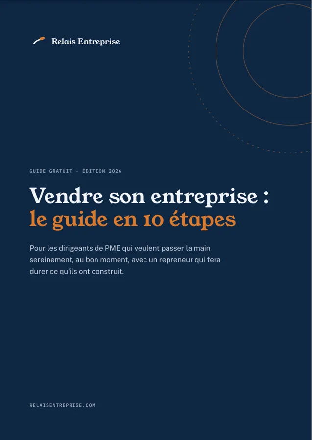 Couverture du guide : Vendre son entreprise, le guide en 10 étapes